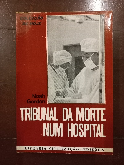 Capa do livro Tribunal da Morte Num Hospital