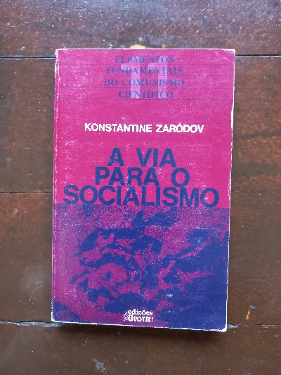 Imagem de capa do A Via Para o Socialismo