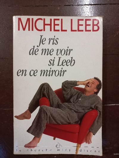 Imagem de capa do Je ris de me voir si Leeb en ce miroir