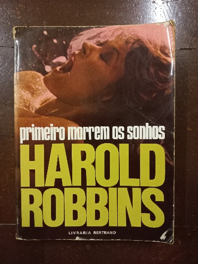Capa do livro Primeiro morrem os sonhos