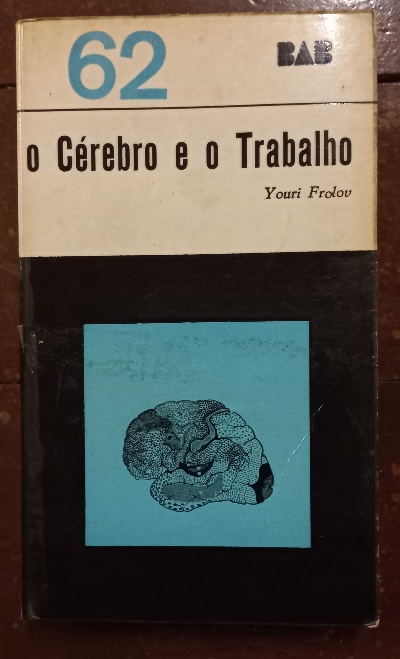 Imagem de capa do O Cérebro e o Trabalho