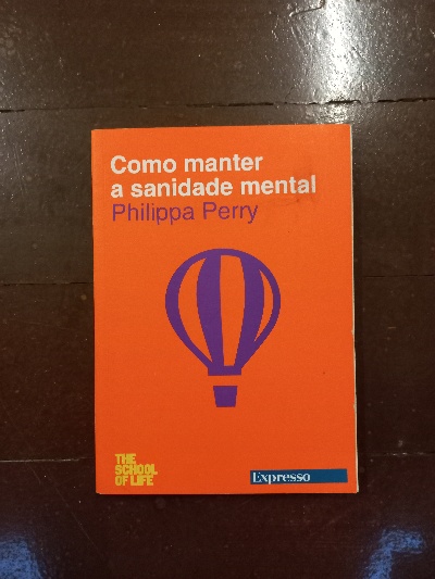 Imagem de capa do Como Manter A Sanidade Mental