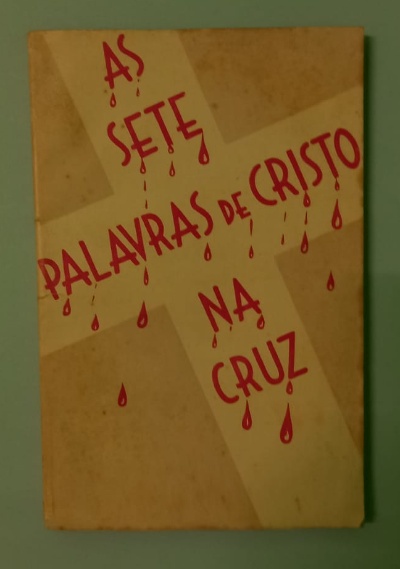 Capa do livro As sete palavras de Cristo na Cruz