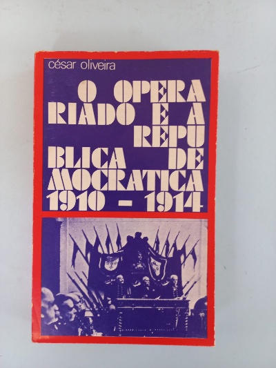 Capa do livro O operariado e a Républica democrática 1910-1914
