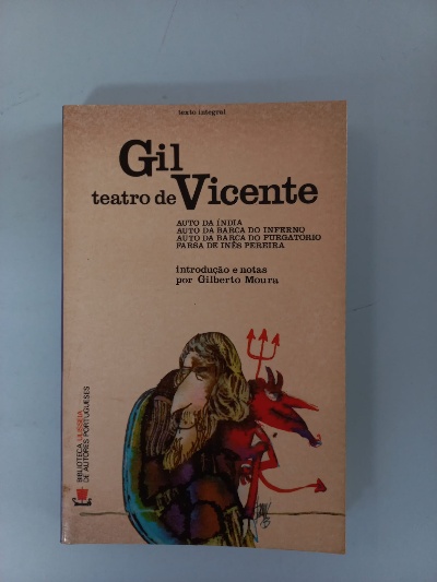 Capa do livro Auto da Índia - Auto da barca do inferno - Auto da barca do purgatório farsa de Inês Pereira