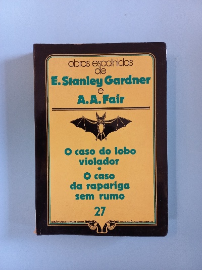 Capa do livro O caso do lobo violador - O Caso da rapariga sem rumo
