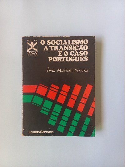 Imagem de capa do O socialismo - A transição e o caso português