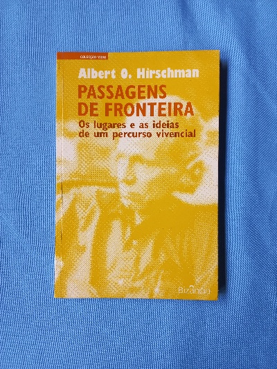 Capa do livro Passagens de fronteira os lugares e as ideias de um percurso vivencial