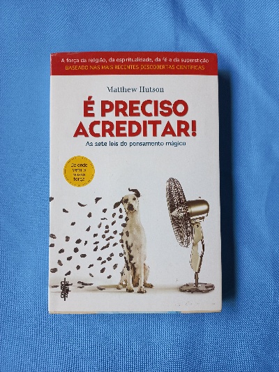 Imagem de capa do É preciso acreditar As sete leis do pensamento mágico