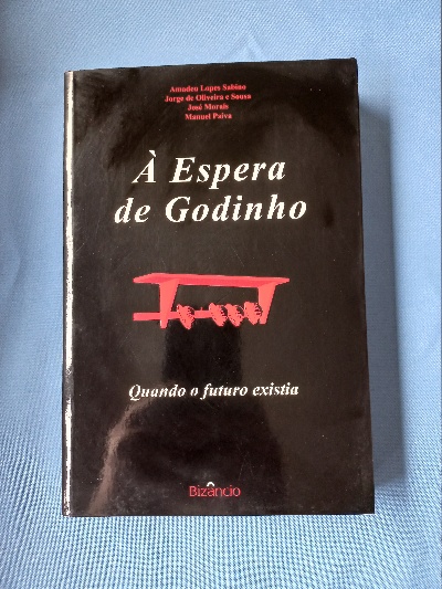 Capa do livro À espera de Godinho quando o futuro existia