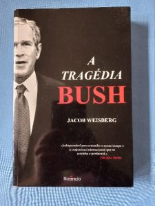 Capa do livro A tragédia Bush