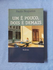Capa do livro Um é pouco, dois é demais