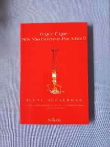 Capa do livro O que é que nós não fazemos por amor?