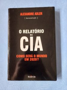 Capa do livro O relatório da CIA como será o mundo em 2020?