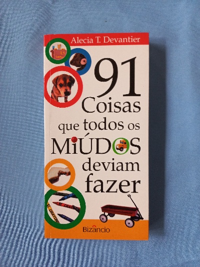 Capa do livro 91 coisas que todos os miúdos deviam fazer