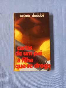 Capa do livro Cartas de um pai à filha que se droga