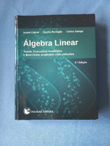 Capa do livro Álgebra linear teoria, exercícios resolvidos e exercícios propostos com soluções