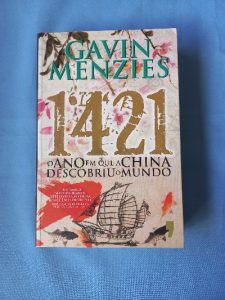 Capa do livro 1421 - o ano em que a China descobriu o mundo