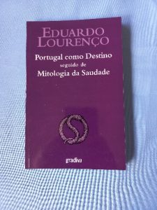 Capa do livro Portugal como Destino seguido de Mitologia da Saudade