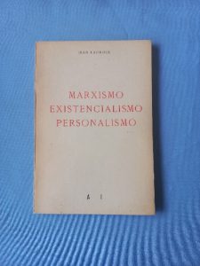 Capa do livro Marxismo Existencialismo Personalismo